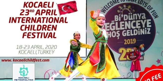 23 April 2020 Kocaeli International Children Festival Turkey